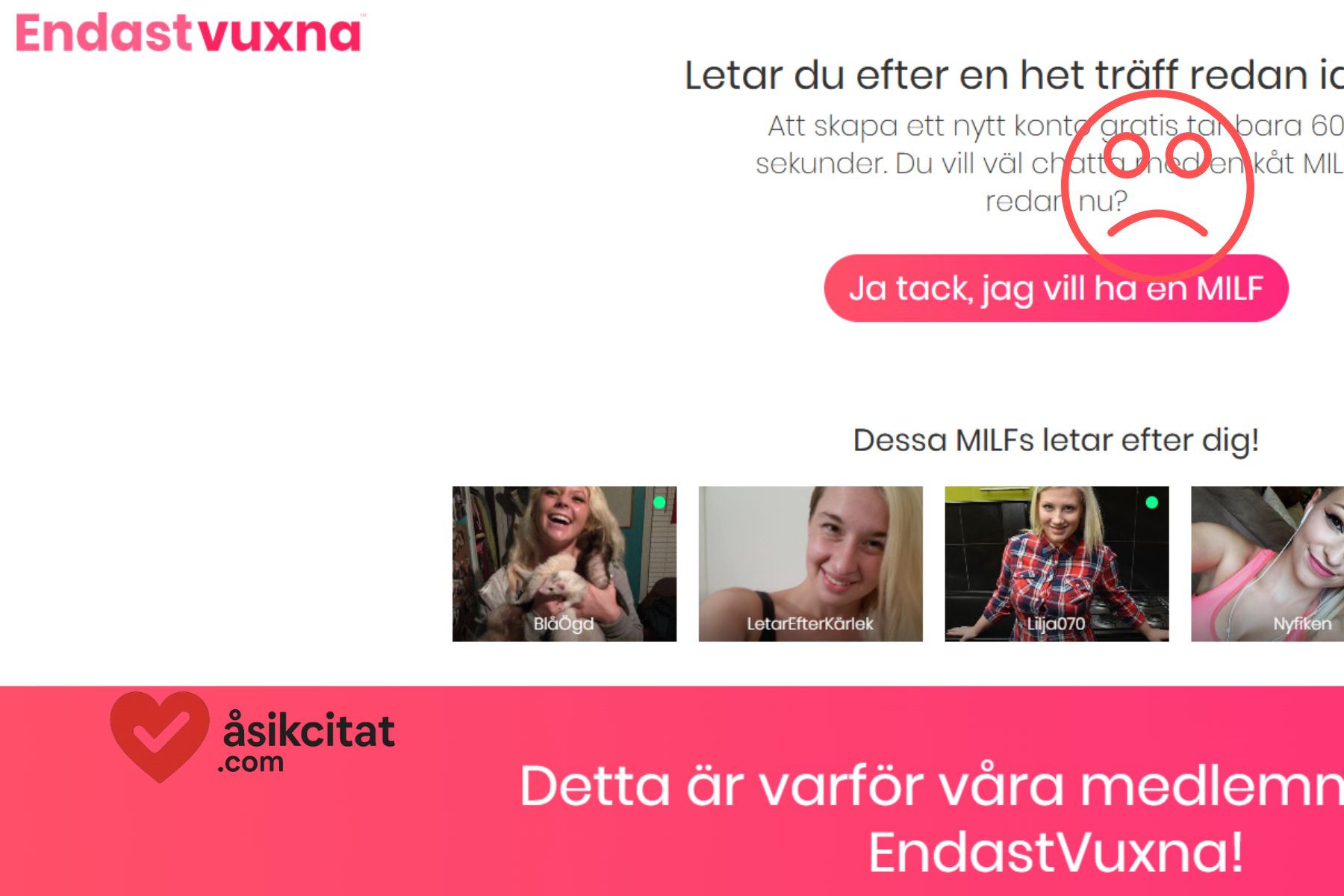 endastvuxna bluff